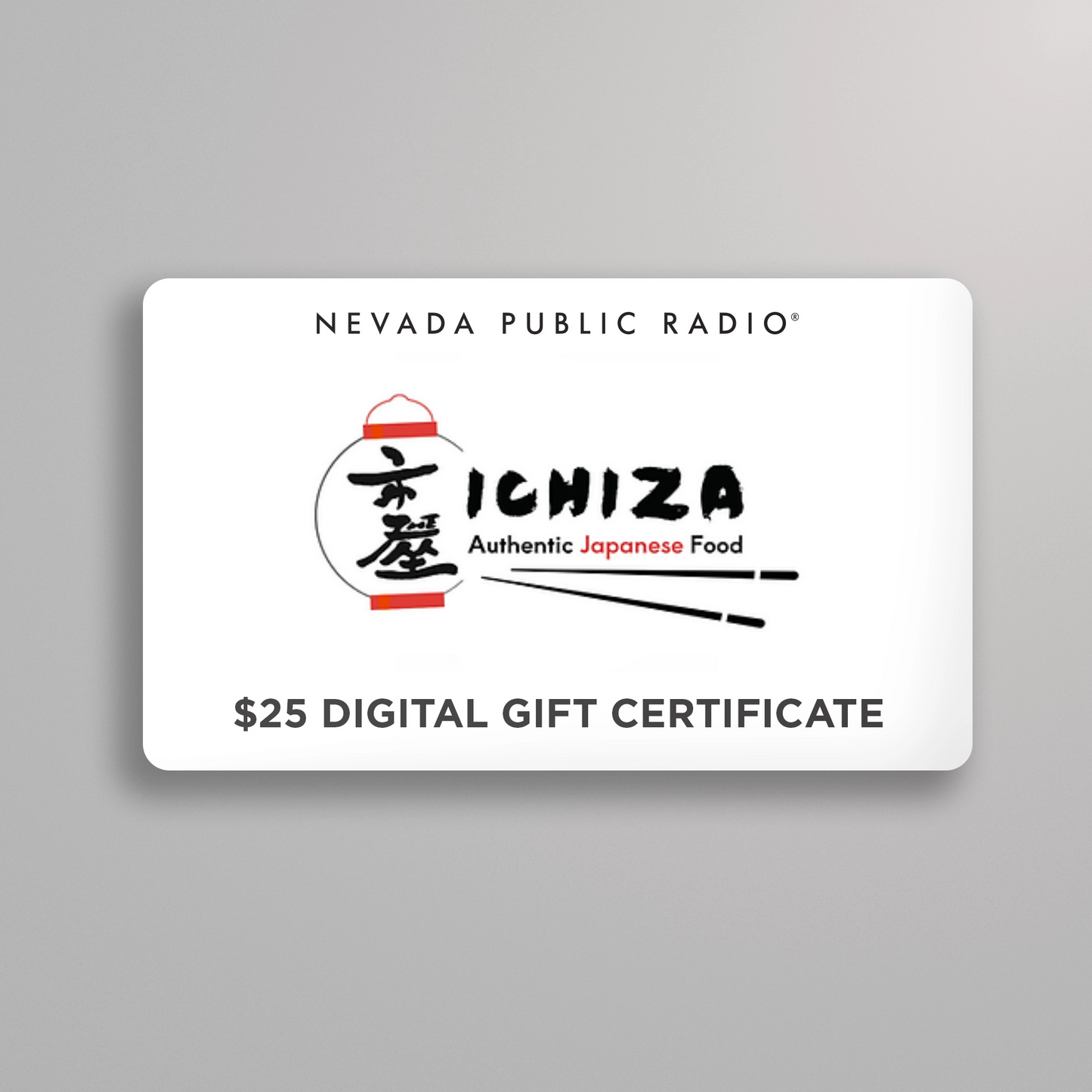$25 Ichiza Certificate