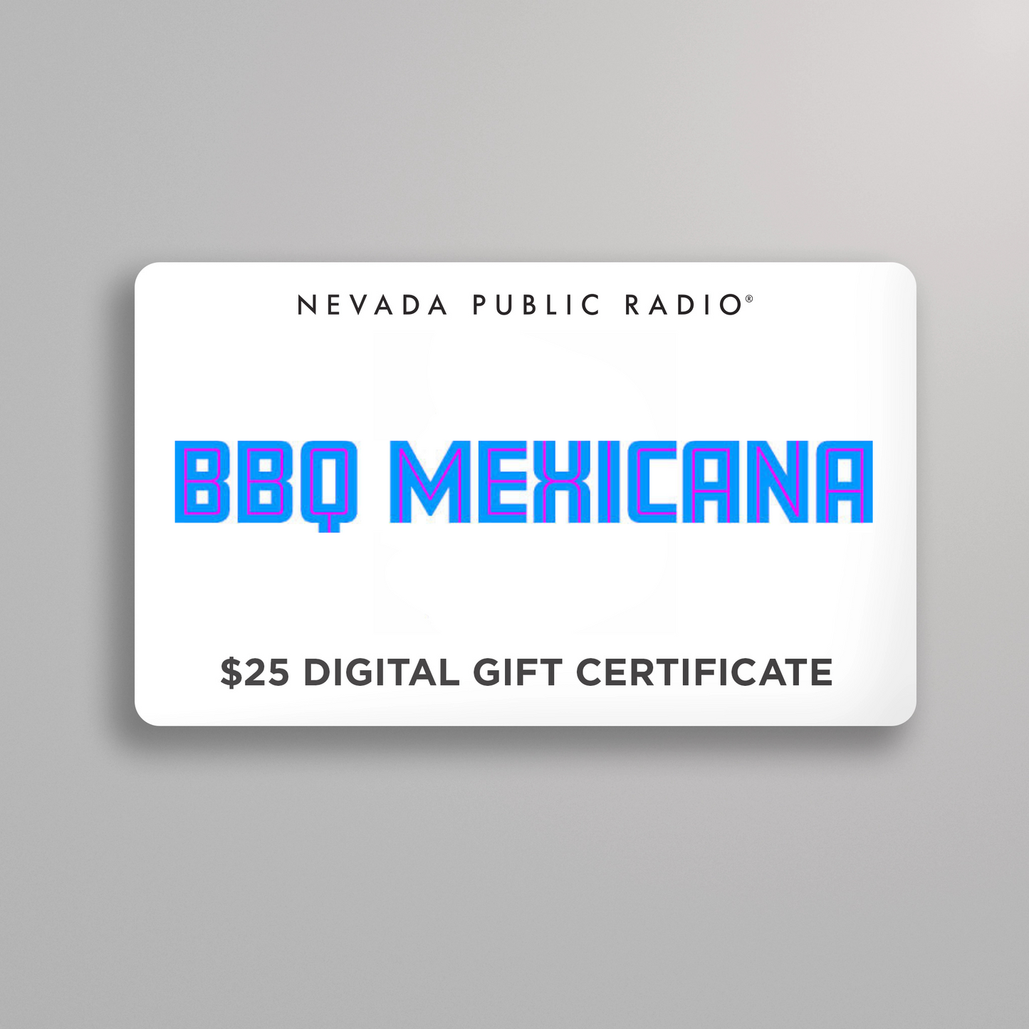 $25 BBQ Mexicana Certificate
